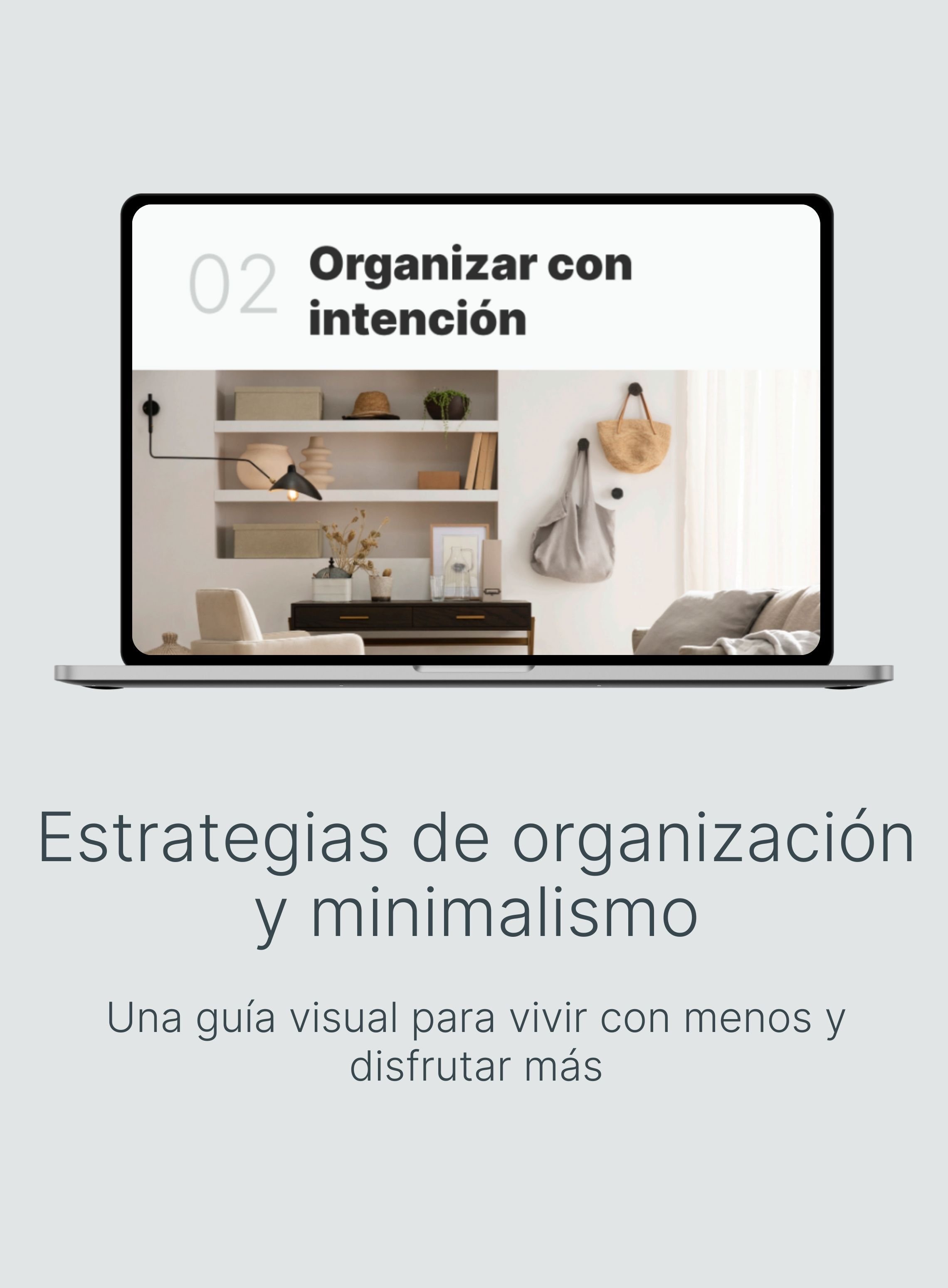 Estrategias de organización y minimalismo