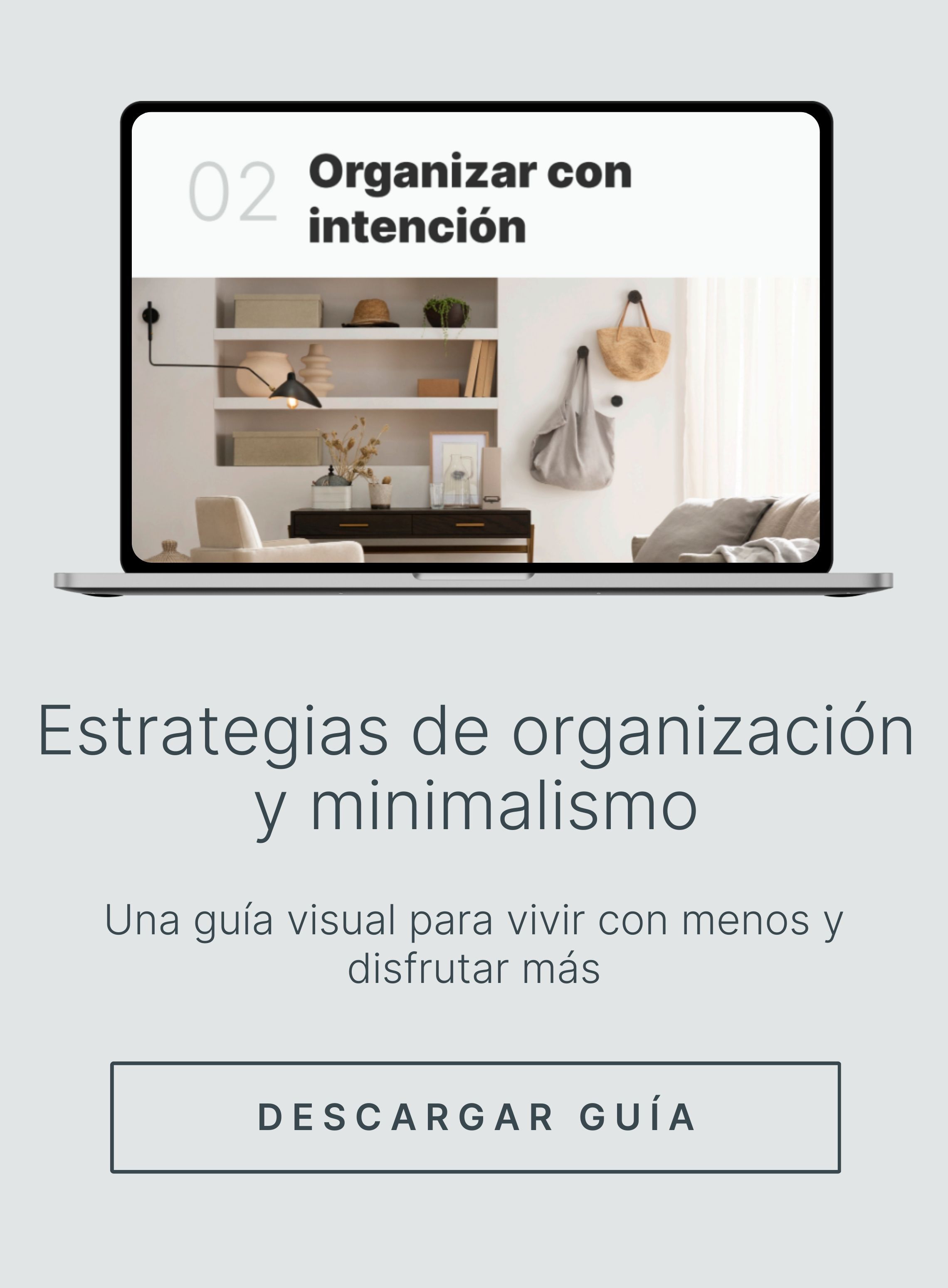 Estrategias de organización y minimalismo