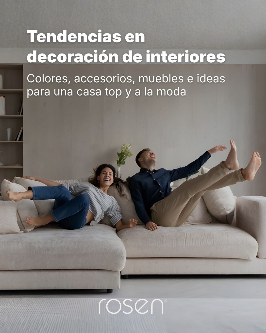 Tendencias en decoración de interiores
